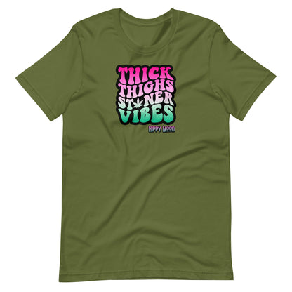 Thick Thighs Stoner Vibes Unisex t-shirt