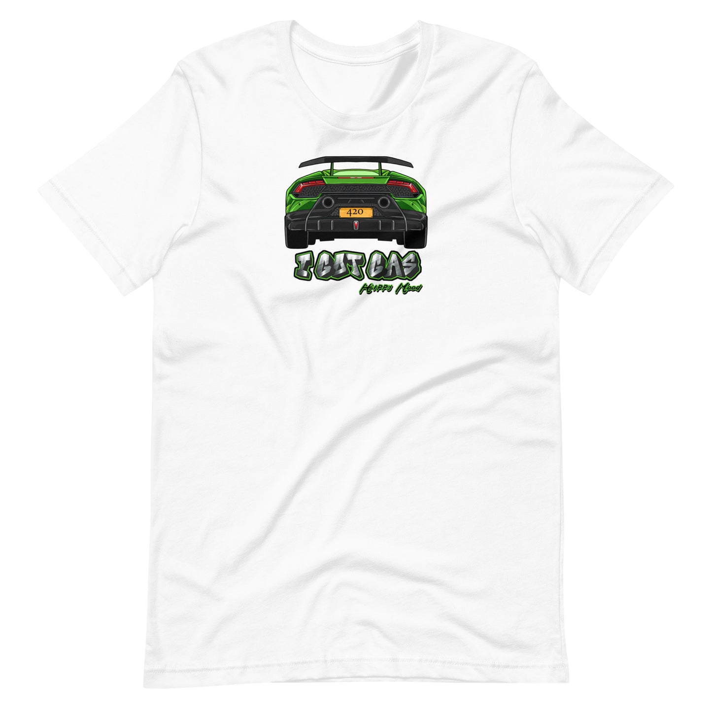 I Got Gas Unisex t-shirt